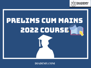 prelims cum mains 2022